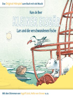 cover image of Der kleine Eisbär, Kleiner Eisbär Lars und die verschwundenen Fische